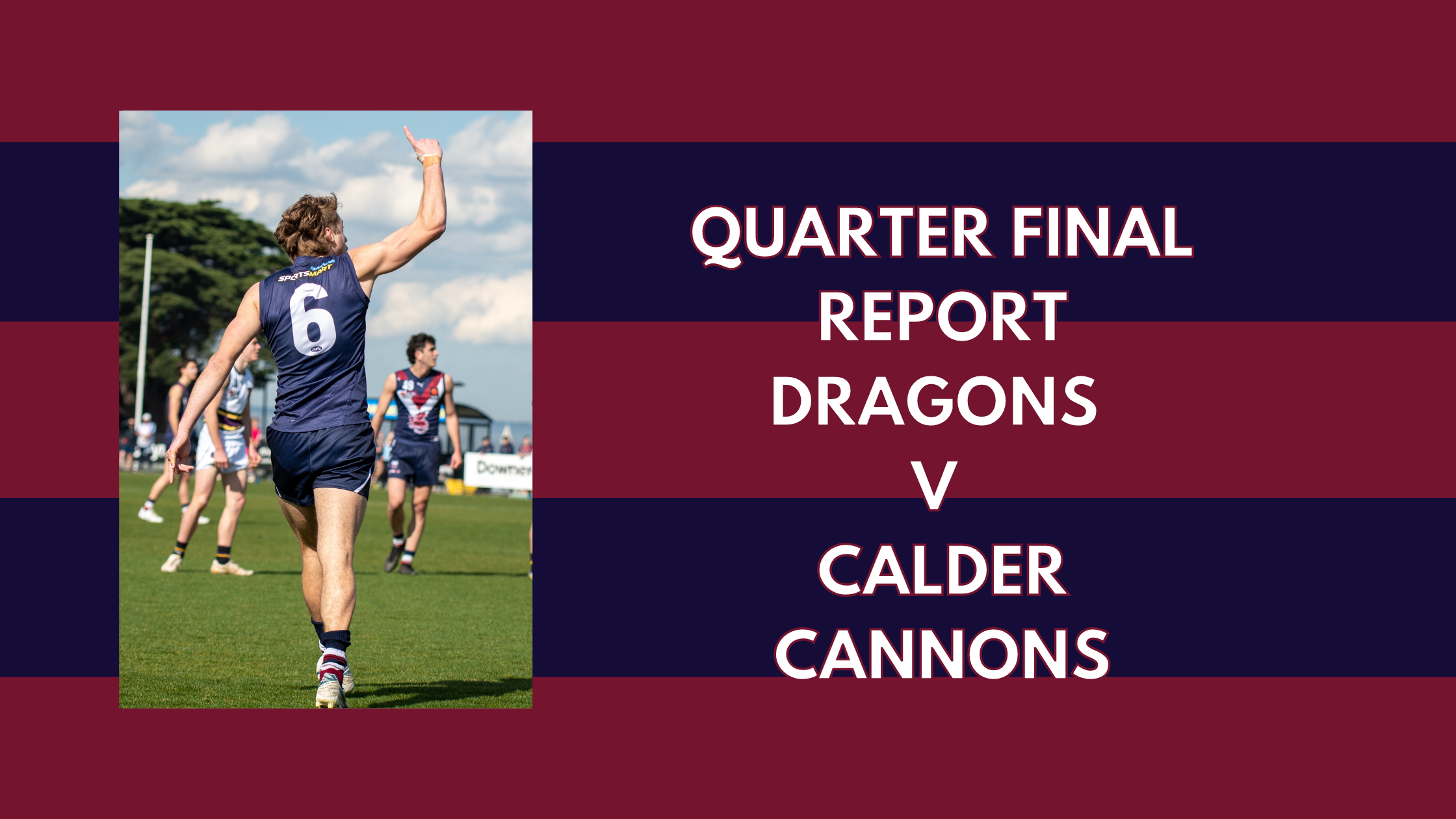 Dragons defeat Calder to advance to a prelim final